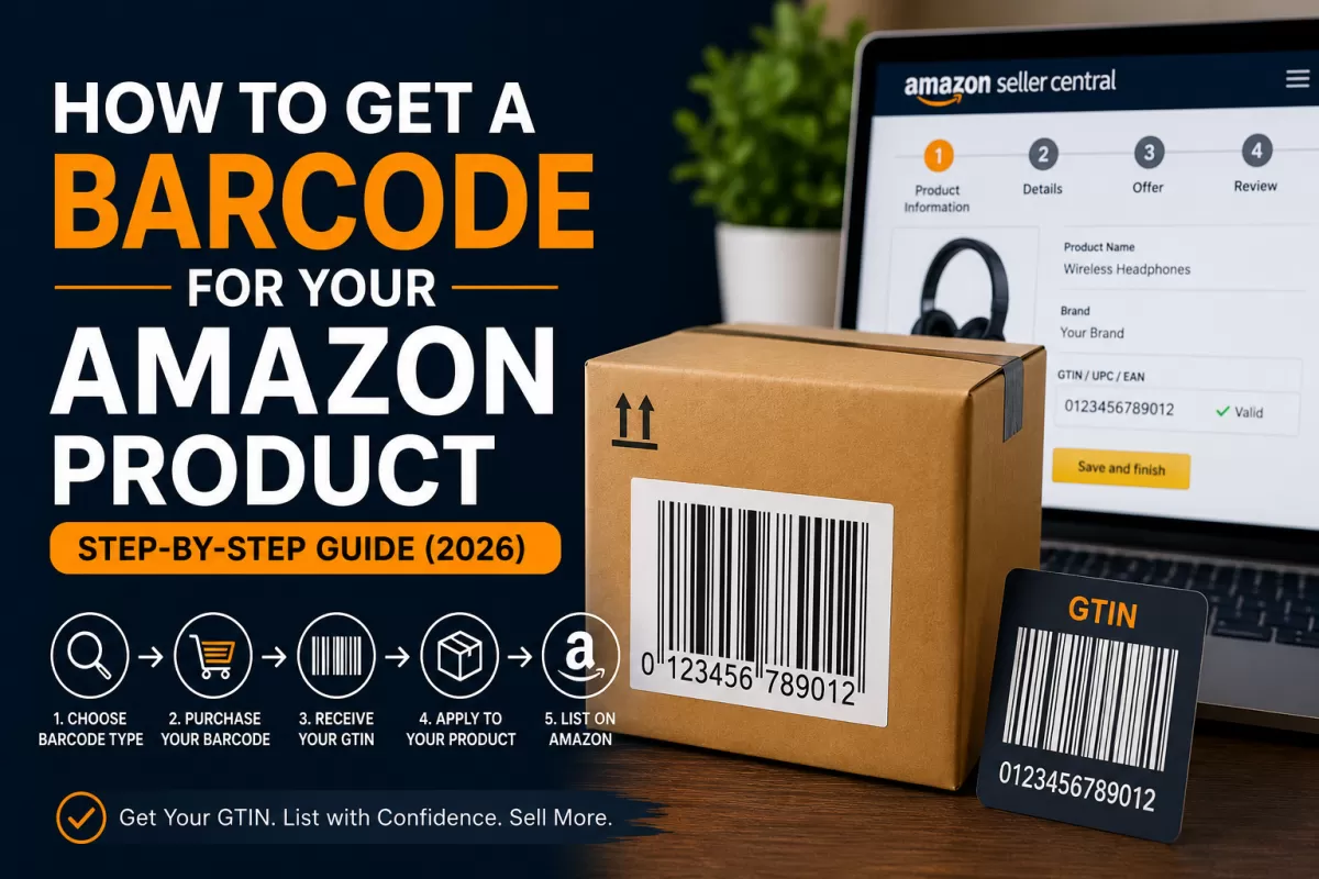 How to Get a Barcode for Your Amazon Product: Step-by-Step Guide (2026) - gs1upc.shop
