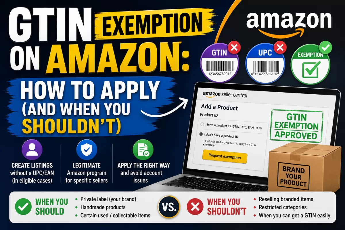 GTIN Exemption on Amazon: How to Apply (and When You Shouldn't) - gs1upc.shop